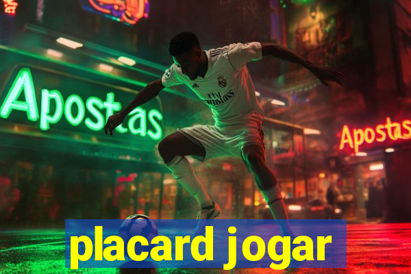 placard jogar